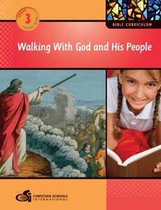 Walking With God & His People: Teacher Guide (Grade 3)